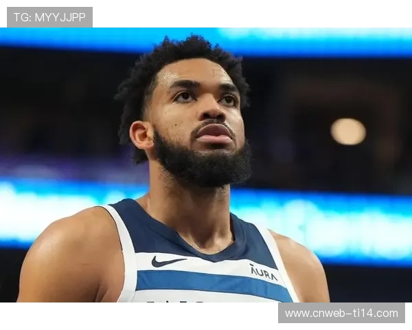 唐斯展现全能统治力助森林狼取胜巩固内线核心地位 唐斯展现全能统治力助森林狼取胜巩固内线核心地位